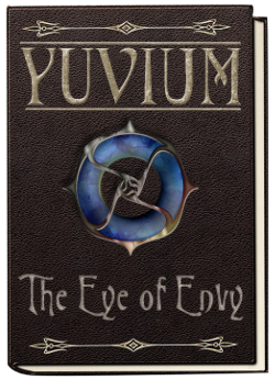 Yuvium Series: Aqua Trilogy Book II - The Eye of Envy