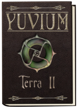 Yuvium Series: Terra Trilogy Book II